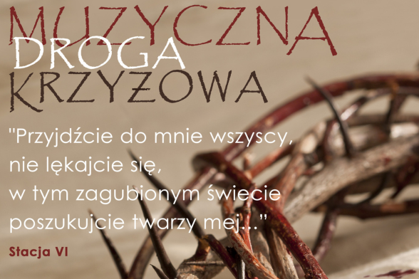 Muzyczna Droga Krzyżowa – grupa ToNieMy