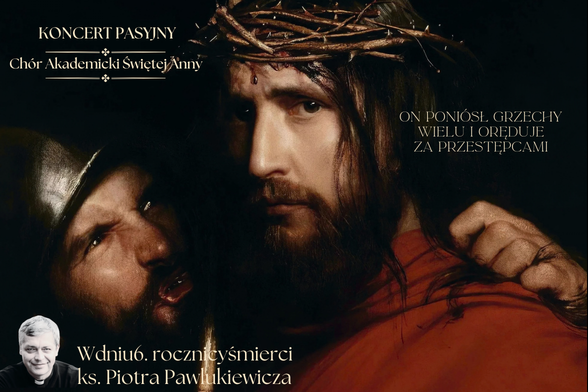 Koncert pasyjny w 6. r. śm. ks. Pawlukiewicza