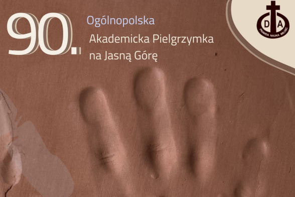 Ogólnopolska Akademicka Pielgrzymka !