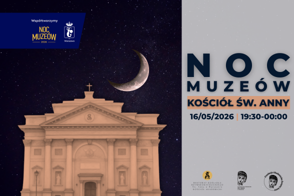 Noc Muzeów 2026 w Kościele św. Anny