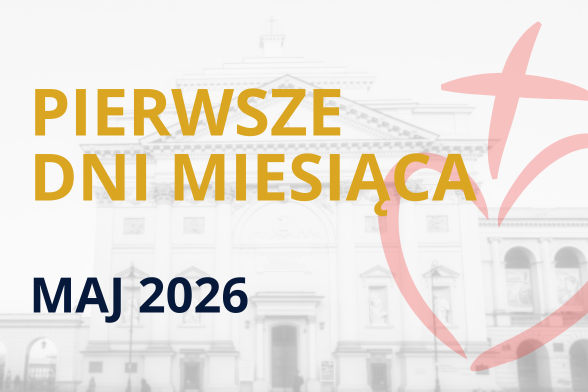 pierwsze dni miesiąca – MAJ