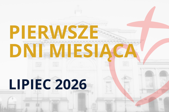 Pierwsze dni miesiąca/pierwszy piątek