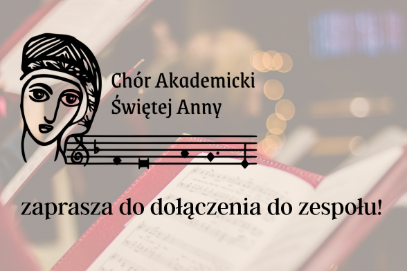 dołącz do Chóru Akademickiego św. Anny!