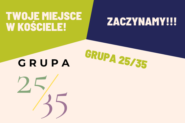 GRUPA 25/35 – STARTUJEMY