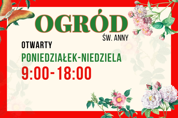 Nowe godziny otwarcia Ogrodu św. Anny